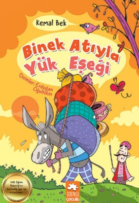 Binek Atıyla Yük Eşeği - Eksik Parça Yayınları