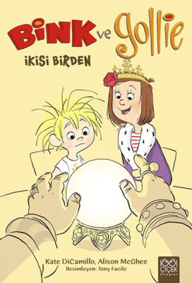 Bink ve Gollie - İkisi Birden - 1001 Çiçek Kitaplar