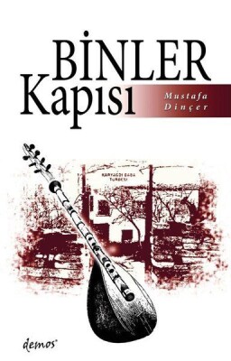 Binler Kapısı - Demos Yayınları