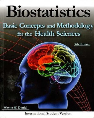 Biostatistics : Basic Concepts And Methodology For The Health Sciences - 1
