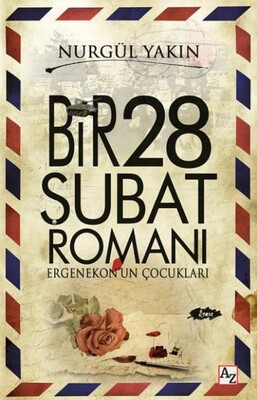 Bir 28 Şubat Romanı - Az Kitap