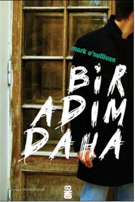 Bir Adım Daha - On8 Kitap