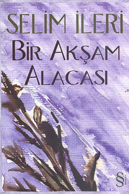 Bir Akşam Alacası - Everest Yayınları