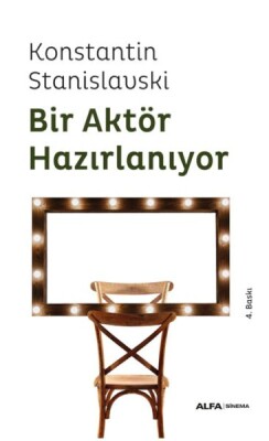 Bir Aktör Hazırlanıyor - Alfa Yayınları