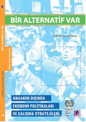 Bir Alternatif Var - Efil Yayınevi