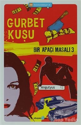 Bir Apaçi Masalı 3 - Gurbet Kuşu - 1