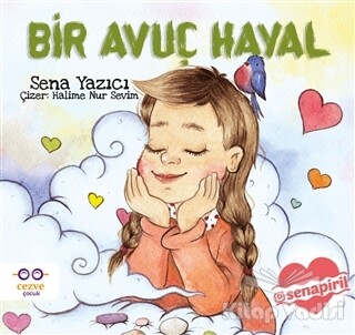 Bir Avuç Hayal - Cezve Çocuk