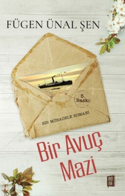 Bir Avuç Mazi - Mona Kitap