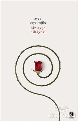 Bir Ayşe Hikayesi - Çıra Yayınları