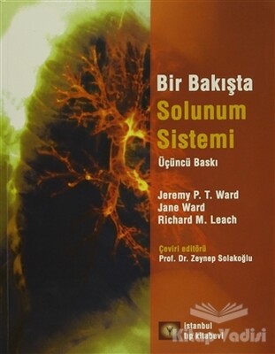 Bir Bakışta Solunum Sistemi - İstanbul Tıp Kitabevi