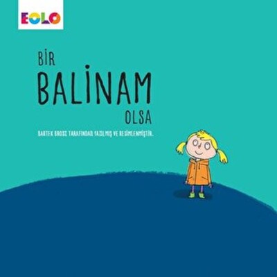 Bir Balinam Olsa - EOLO Eğitici Oyuncak ve Kitap