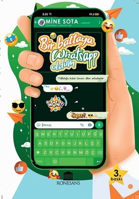 Bir Baltaya Whatsapp Oldum - Rönesans Yayınları