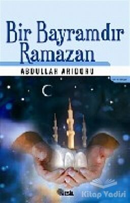 Bir Bayramdır Ramazan - 1