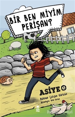 Bir Ben Miyim Perişan? - Asiye 3 - Taze Kitap