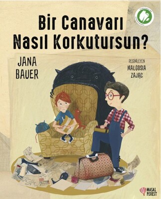 Bir Canavarı Nasıl Korkutursun? - Masalperest Yayınevi