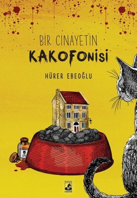 Bir Cinayetin Kakofonisi - Küsurat Yayınları