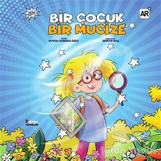 Bir Çocuk Bir Mucize - Gaga Yayınları