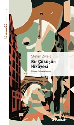 Bir Çöküşün Hikayesi - İnkılap Kitabevi