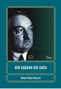 Bir Dağdan Bir Dağa - Kubbealtı Neşriyatı Yayıncılık