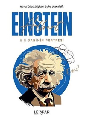 Bir Dahinin Portresi Einstein - Leopar Yayınevi
