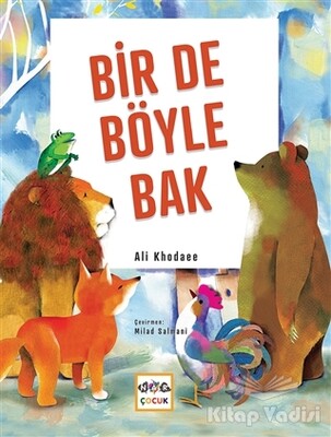 Bir De Böyle Bak - Nar Yayınları