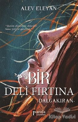 Bir Deli Fırtına - 1