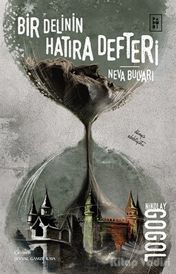 Bir Delinin Hatıra Defteri - Neva Bulvarı - Parodi Yayınları