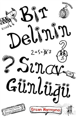 Bir Delinin Sınav Günlüğü - Genç Timaş