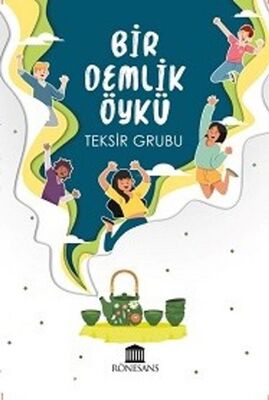 Bir Demlik Öykü - 1