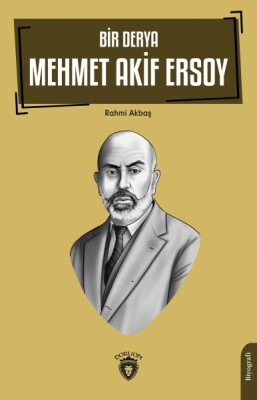 Bir Derya Mehmet Akif Ersoy - Dorlion Yayınları