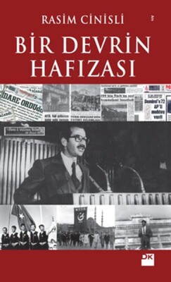 Bir Devrin Hafızası - Doğan Kitap