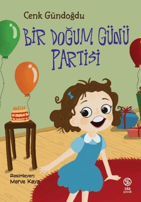 Bir Doğum Günü Partisi - Sia Kitap