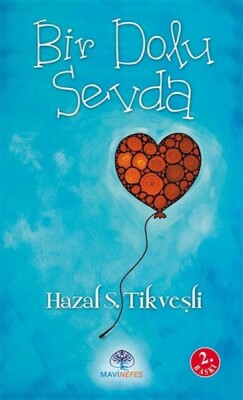 Bir Dolu Sevda - Mavi Nefes