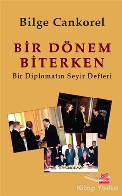 Bir Dönem Biterken - Kırmızı Kedi Yayınevi