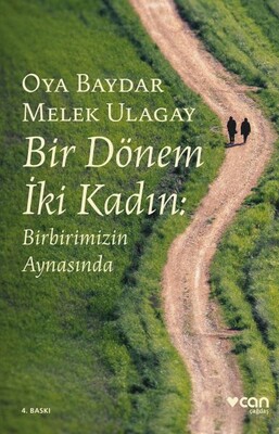 Bir Dönem İki Kadın - Can Sanat Yayınları