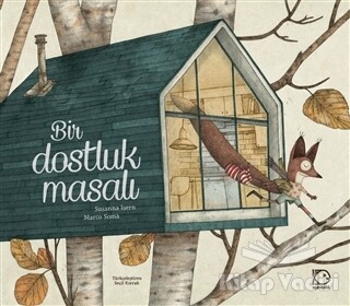 Bir Dostluk Masalı - Uçanbalık Yayınları