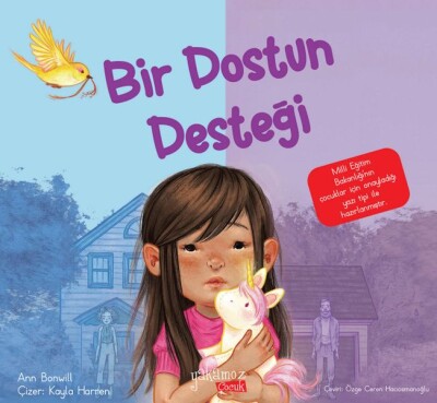 Bir Dostun Desteği - Yakamoz Yayınları