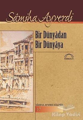 Bir Dünyadan Bir Dünyaya - 1