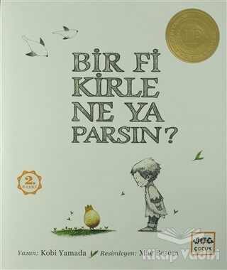 Bir Fikirle Ne Yaparsın? - Nar Yayınları