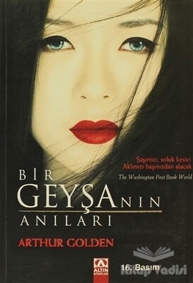 Bir Geyşanın Anıları - Altın Kitaplar Yayınevi