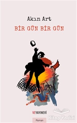 Bir Gün Bir Gün - Ve Yayınevi