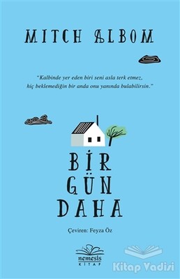 Bir Gün Daha - Nemesis Kitap