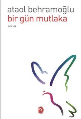 Bir Gün Mutlaka - Tekin Yayınevi