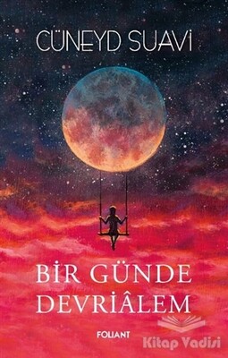 Bir Günde Devrialem - Foliant Yayınları