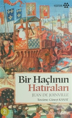 Bir Haçlının Hatıraları - Yeditepe Yayınevi