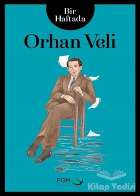 Bir Haftada Orhan Veli - FOM Kitap