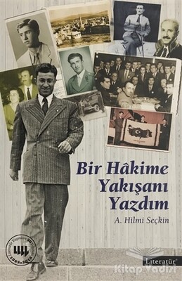 Bir Hakime Yakışanı Yazdım - Literatür Yayınları