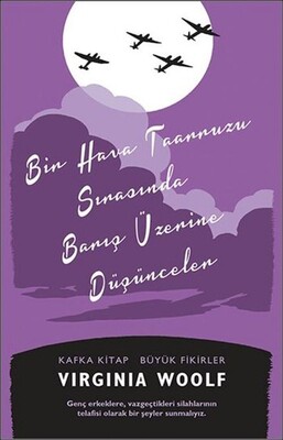 Bir Hava Taarruzu Sırasında Barış Üzerine Düşünceler - Kafka Yayınevi