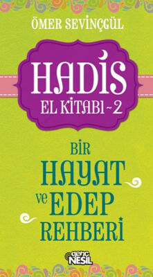 Bir Hayat ve Edep Rehberi - 1