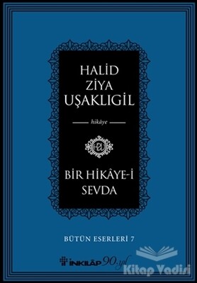 Bir Hikaye-i Sevda - İnkılap Kitabevi